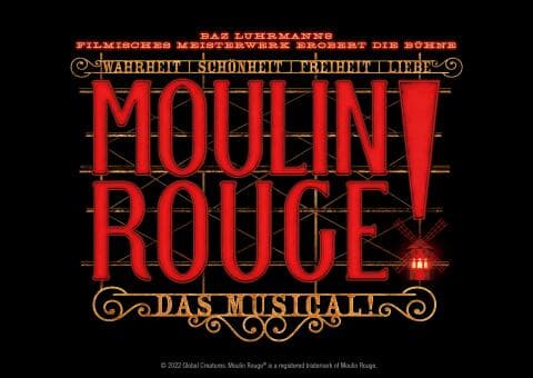 Moulin Rouge! Das Musical in Köln